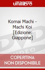 Komai Machi - Machi Koi  [Edizione: Giappone] dvd