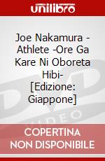 Joe Nakamura - Athlete -Ore Ga Kare Ni Oboreta Hibi- [Edizione: Giappone] dvd