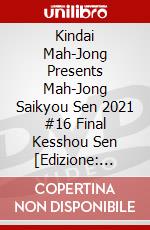 Kindai Mah-Jong Presents Mah-Jong Saikyou Sen 2021 #16 Final Kesshou Sen [Edizione: Giappone] dvd