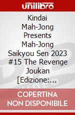 Kindai Mah-Jong Presents Mah-Jong Saikyou Sen 2023 #15 The Revenge Joukan [Edizione: Giappone] dvd