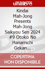 Kindai Mah-Jong Presents Mah-Jong Saikyou Sen 2024 #9 Otoko No Hanamichi Gekan [Edizione: Giappone] dvd