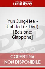 Yun Jung-Hee - Untitled (7 Dvd) [Edizione: Giappone] dvd