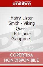 Harry Lister Smith - Viking Quest [Edizione: Giappone] dvd