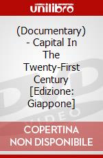 (Documentary) - Capital In The Twenty-First Century [Edizione: Giappone] dvd