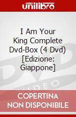 I Am Your King Complete Dvd-Box (4 Dvd) [Edizione: Giappone] dvd