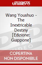 Wang Youshuo - The Inextricable Destiny [Edizione: Giappone] dvd