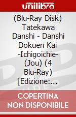 (Blu-Ray Disk) Tatekawa Danshi - Danshi Dokuen Kai -Ichigoichie- (Jou) (4 Blu-Ray) [Edizione: Giappone] brd