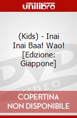 (Kids) - Inai Inai Baa! Wao! [Edizione: Giappone] dvd