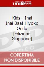 Kids - Inai Inai Baa! Hiyoko Ondo [Edizione: Giappone] dvd
