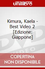 Kimura, Kaela - Best Video 2 [Edizione: Giappone] dvd