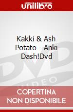Kakki & Ash Potato - Anki Dash!Dvd dvd
