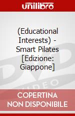(Educational Interests) - Smart Pilates [Edizione: Giappone] dvd