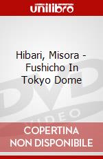 Hibari, Misora - Fushicho In Tokyo Dome dvd