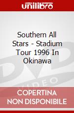 Southern All Stars - Stadium Tour 1996 In Okinawa dvd