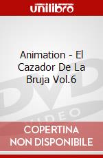Animation - El Cazador De La Bruja Vol.6 dvd