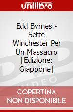 Edd Byrnes - Sette Winchester Per Un Massacro [Edizione: Giappone] dvd