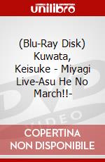 (Blu-Ray Disk) Kuwata, Keisuke - Miyagi Live-Asu He No March!!- brd