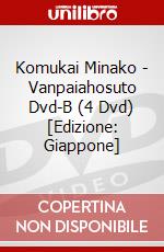 Komukai Minako - Vanpaiahosuto Dvd-B (4 Dvd) [Edizione: Giappone] dvd