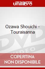 Ozawa Shouichi - Touraisanna dvd