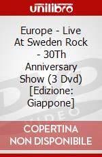 Europe - Live At Sweden Rock - 30Th Anniversary Show (3 Dvd) [Edizione: Giappone] dvd