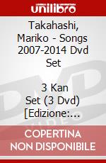 Takahashi, Mariko - Songs 2007-2014 Dvd Set              3 Kan Set (3 Dvd) [Edizione: Giappone] dvd