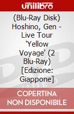(Blu-Ray Disk) Hoshino, Gen - Live Tour 'Yellow Voyage' (2 Blu-Ray) [Edizione: Giappone] brd