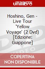 Hoshino, Gen - Live Tour 'Yellow Voyage' (2 Dvd) [Edizione: Giappone] dvd