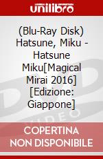 (Blu-Ray Disk) Hatsune, Miku - Hatsune Miku[Magical Mirai 2016] [Edizione: Giappone] brd