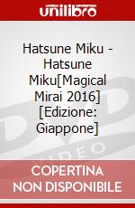 Hatsune Miku - Hatsune Miku[Magical Mirai 2016] [Edizione: Giappone] dvd