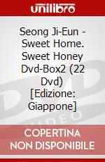 Seong Ji-Eun - Sweet Home. Sweet Honey Dvd-Box2 (22 Dvd) [Edizione: Giappone] dvd