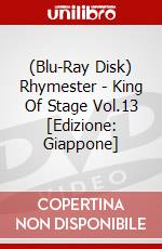(Blu-Ray Disk) Rhymester - King Of Stage Vol.13 [Edizione: Giappone] brd