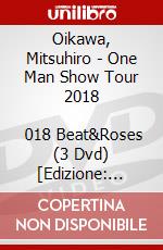 Oikawa, Mitsuhiro - One Man Show Tour 2018              018 Beat&Roses (3 Dvd) [Edizione: Giappone] dvd