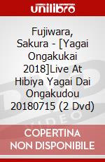 Fujiwara, Sakura - [Yagai Ongakukai 2018]Live At Hibiya Yagai Dai Ongakudou 20180715 (2 Dvd) dvd
