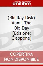 (Blu-Ray Disk) Aa= - The Oio Day [Edizione: Giappone] brd