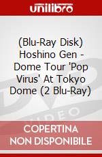 (Blu-Ray Disk) Hoshino Gen - Dome Tour 'Pop Virus' At Tokyo Dome (2 Blu-Ray) brd
