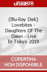 (Blu-Ray Disk) Lovebites - Daughters Of The Dawn - Live In Tokyo 2019 brd