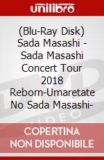 (Blu-Ray Disk) Sada Masashi - Sada Masashi Concert Tour 2018 Reborn-Umaretate No Sada Masashi- brd
