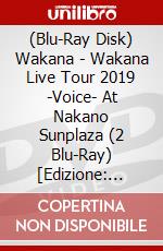 (Blu-Ray Disk) Wakana - Wakana Live Tour 2019 -Voice- At Nakano Sunplaza (2 Blu-Ray) [Edizione: Giappone] brd