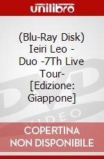 (Blu-Ray Disk) Ieiri Leo - Duo -7Th Live Tour- [Edizione: Giappone] brd
