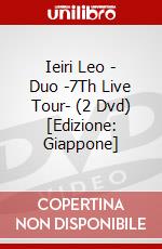 Ieiri Leo - Duo -7Th Live Tour- (2 Dvd) [Edizione: Giappone] dvd