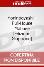 Yoninbayashi - Full-House Matinee [Edizione: Giappone] dvd