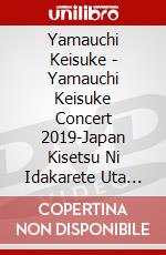Yamauchi Keisuke - Yamauchi Keisuke Concert 2019-Japan Kisetsu Ni Idakarete Uta Meguri- dvd