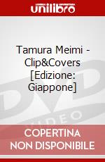 Tamura Meimi - Clip&Covers [Edizione: Giappone] dvd