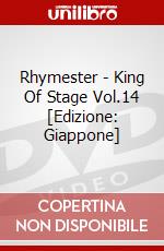 Rhymester - King Of Stage Vol.14 [Edizione: Giappone] dvd
