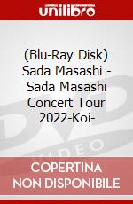 (Blu-Ray Disk) Sada Masashi - Sada Masashi Concert Tour 2022-Koi- brd