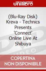 (Blu-Ray Disk) Kreva - Technics Presents 'Connect' Online Live At Shibuya brd