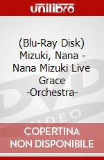 (Blu-Ray Disk) Mizuki, Nana - Nana Mizuki Live Grace -Orchestra- brd