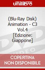 (Blu-Ray Disk) Animation - C3 Vol.4 [Edizione: Giappone] brd