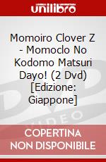 Momoiro Clover Z - Momoclo No Kodomo Matsuri Dayo! (2 Dvd) [Edizione: Giappone] dvd
