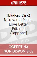 (Blu-Ray Disk) Nakayama Miho - Love Letter [Edizione: Giappone] brd